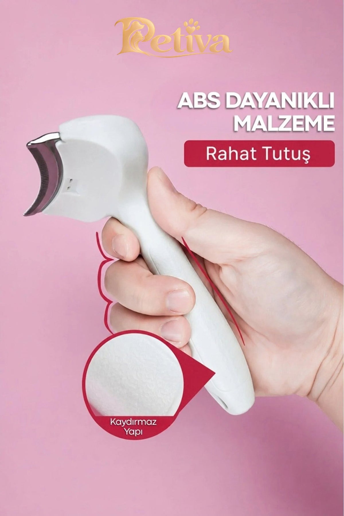 Petiva Furmantör ergonomik ABS gövde, rahat tutuş